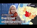 Dit is waarom er vaker asbestkanker in Overijssel voorkomt | RTV Oost