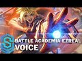 Voice - Battle Academia Ezreal [SUBBED] - English