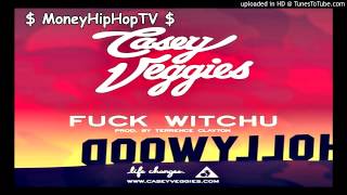 Casey Veggies - Fuck Witchu | Life Changes ( Album )
