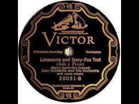 Jean Goldkette And His Orchestra "Lonesome And Sorry" (NY, Apr 23, 1926) - Victor 20031.