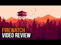 Firewatch Review