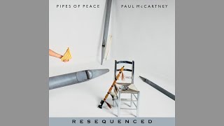 Sweetest Little Show / Average Person | Pipes of Peace Resequenced