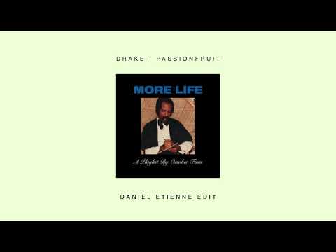 Drake - Passionfruit (Daniel Etienne Edit)