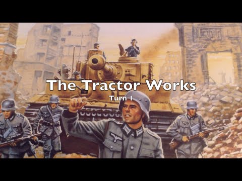 Playthrough - The Tractor Works - Turn 1 of 2