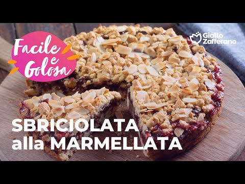 SBRICIOLATA alla MARMELLATA - RUSTICA e SUPER GOLOSA🤤😍