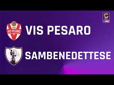 Vis Pesaro - Sambenedettese 2-3 | Gli Highlights | 38ª giornata di Serie C Sky Wifi 2025/2026