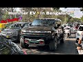 GMC HUMMER EV IN BENGALURU CRAB WALK INDIA S MOST VIRAL CAR MAR 2025