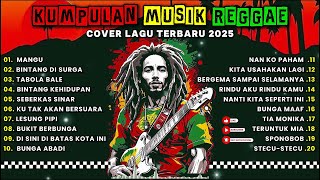 Download lagu Kumpulan LAGU REGGAE TERBARU 2025 | Full Album Musik Reggae 🔥 Top Hits Spotify Indonesia 2025 mp3