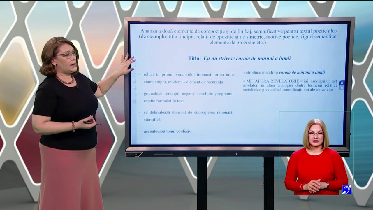 Tele?coala: Limba român? clasa a XII-a – Lucian Blaga: „Eu nu strivesc corola de minuni a lumii”