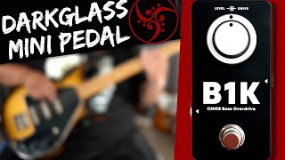 Video thumbnail for Darkglass B1K Bass Overdrive Pedal Demo by The Bass Channel