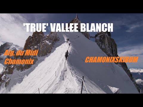 SKIING the 'TRUE' VALLEE BLANCHE/PETIT ENVERS - Chamonix Aiguille du Midi