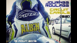 Vidéo Roulage Carole 15 Aout 2019 par Albin Darmagnac