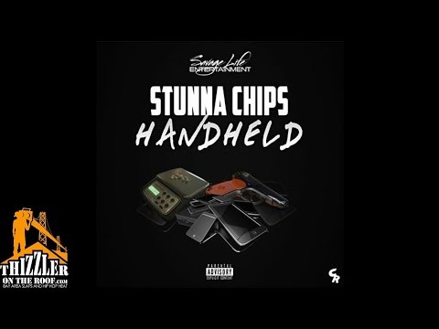 Stunna Chips - Handheld [Thizzler.com]