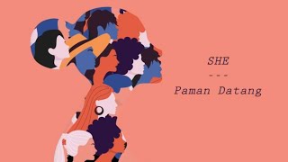 Download lagu She - Paman Datang mp3 Download lagu She - Paman Datang mp3