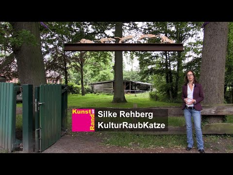 Kunst am Rand 2022 - Silke Rehberg: "KulturRaubKatze"