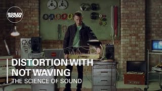 The Science of Sound: Distortion with Not Waving | Boiler Room & Genelec