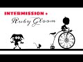TADC Intermission But It S The Ruby Gloom Theme Song