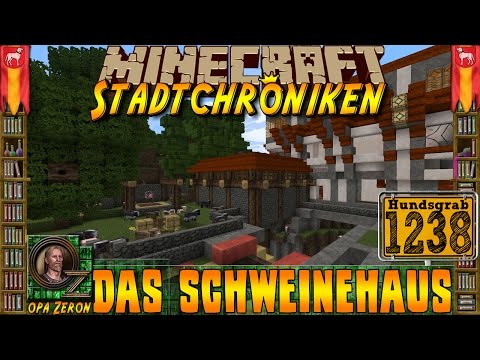 MINECRAFT #1238 -Stadtchroniken- Das Schweinehaus [HD+Deutsch]