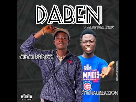 Oboi Prince - Da Ben Feat Khalibrazion (Prod by Beat Beast)(Audio Slide).