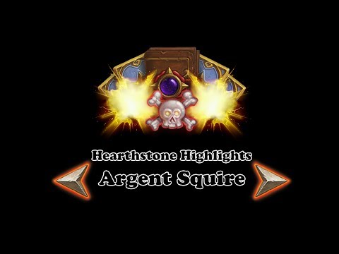 [Ep. 21] Hearthstone Highlights: Argent Squire