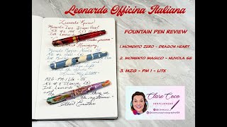 Leonardo Pen Review: Momento Zero - Dragon Heart, Momento Magic - Nuvola SE, MZG PM 1 Lite SE.