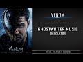 Venom Trailer #2 Trailer Music | Ghostwriter Music - Desolator