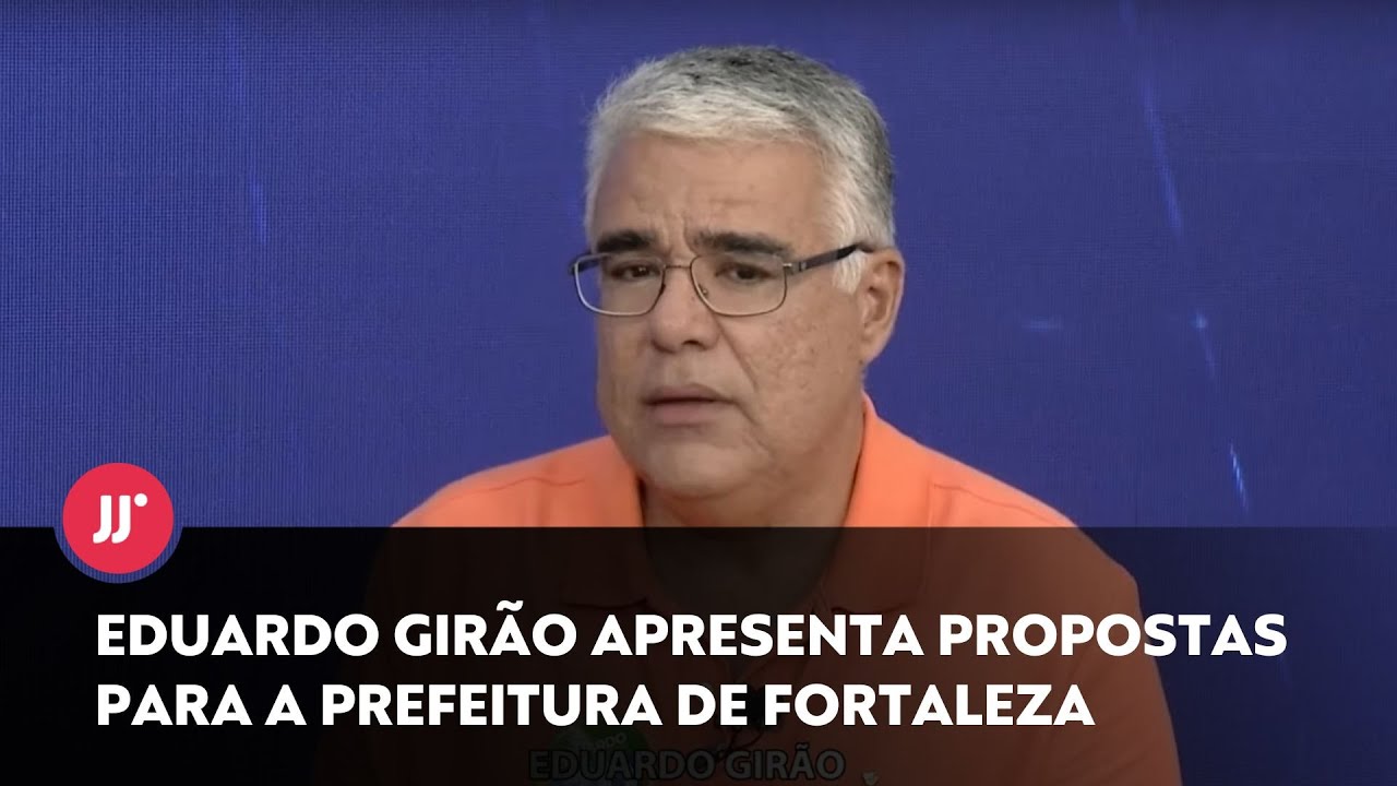 ENTREVISTA COM O CANDIDATO À PREFEITURA DE FORTALEZA, EDUARDO GIRÃO (NOVO)
