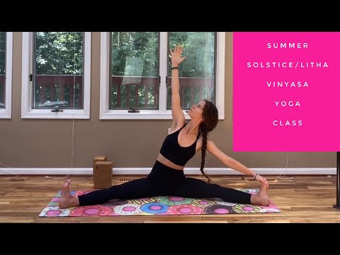 Summer Solstice/Litha Yoga Class: Intermediate/Advanced Vinyasa Class (Minimal Cues)