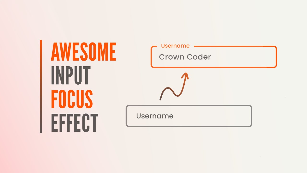 Awesome Input Animation Using Html and Css With Source Code | Crown Coder