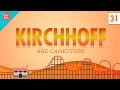Capacitors And Kirchhoff Crash Course Physics 31
