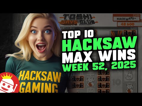 🔥 TOP 10 HACKSAW GAMING MAX WINS OF WEEK 52 / 2025 | REAL PLAYER WINS
