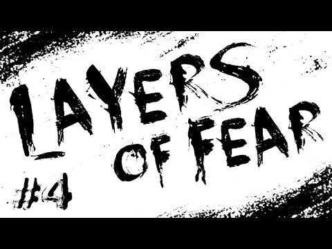 Layers Of Fear Прохождение Часть 4 (ИСКУССТВО НА ОБОЯХ)
