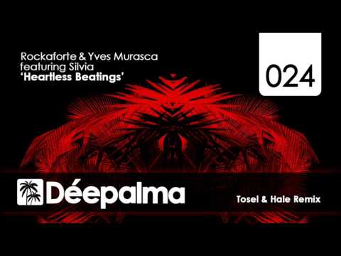 Rockaforte & Yves Murasca feat. Silvia - Heartless Beatings (Tosel & Hale Remix)