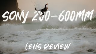 Sony 200-600mm Lens Test & Review - Seriously Impressive + RAW files