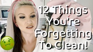 12 THINGS YOU’RE FORGETTING TO CLEAN! 😱 EXTREME CLEAN WITH ME! CLEANING MOTIVATION