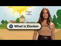 What Is Zionism — Episode 5