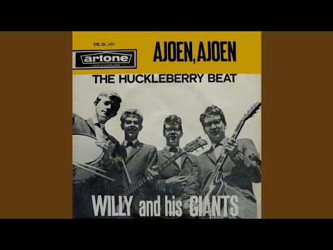 Willy And His Giants - Ajoen, Ajoen (1963) [Stereo Mix]