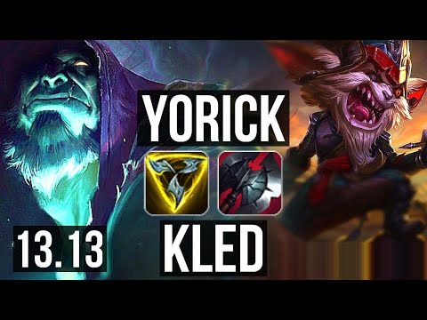 YORICK vs KLED (TOP) | 7/2/5, 300+ games | EUW Diamond | 13.13