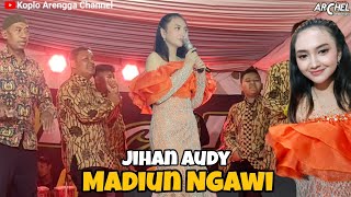 Download lagu Jihan Audy - Madiun Ngawi - ARCHEL MUSIC Live Tasikmadu mp3