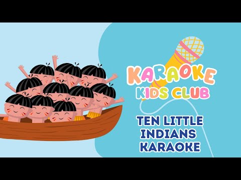 Karaoke Kids Club | Ten Little Indians