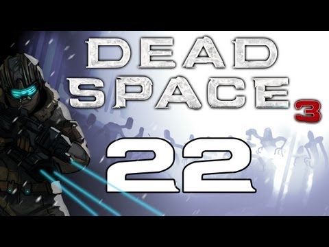 Dead Space 3 Gameplay / Hard Difficulty Walkthrough w/ SSoHPKC Part 22 - Safe and Sound
