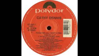 Touch Me (All Night Long) (All Night Long Mix) - Cathy Dennis