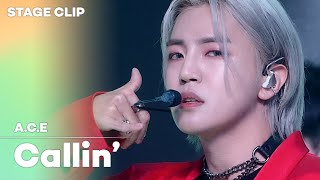 [Stage Clip🎙] A.C.E (에이스) - Callin&#39; | KCON:TACT 4 U