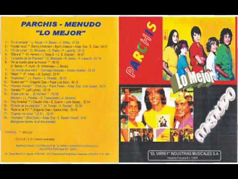 Parchis Menudo - Full Album CD HD (Lo mejor)