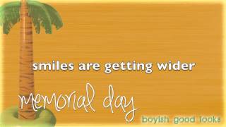 Boyish Good Looks - "Memorial Day"