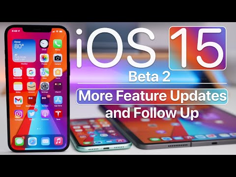 iOS 15 Beta 2 - New Feature Updates and Follow Up Review