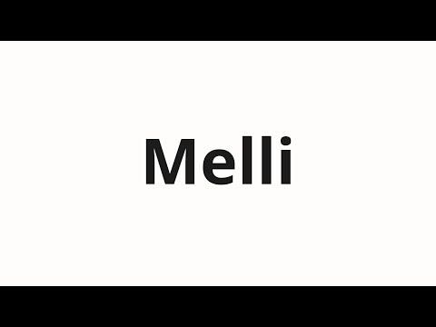 How to pronounce Melli | Мелли (Melly in Russian)