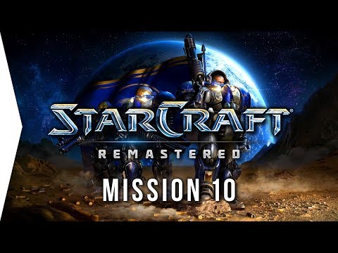 StarCraft: Remastered ► Terran FINAL Mission 10: The Hammer Falls - [Campaign Gameplay]