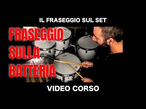 Fraseggio sulla Batteria - Video Corso Completo