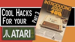 Cool Hacks for your Atari 8bit Part 3